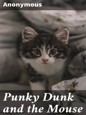 cover image of Punky Dunk and the Mouse
